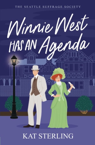Winnie West Has an Agenda (The Seattle Suffrage Society) book cover