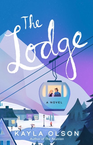 The Lodge A Novel book cover