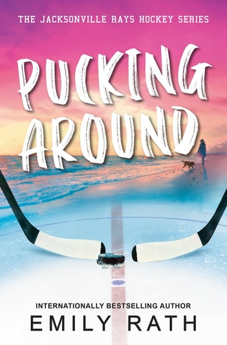 Pucking Around A Why Choose Hockey Romance book cover
