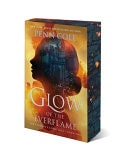 Glow of the Everflame A Novel book cover