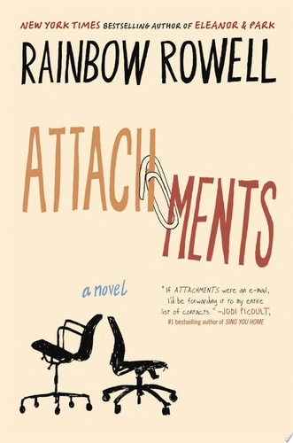 Attachments A Novel book cover