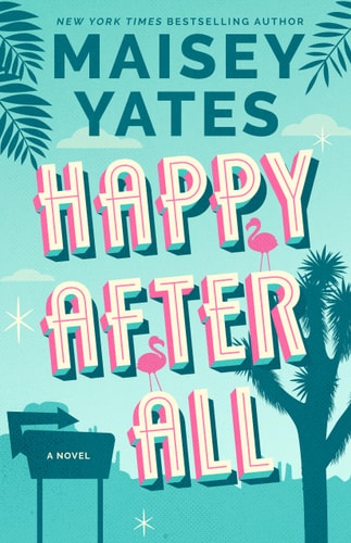 Happy After All A Novel book cover