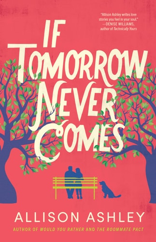 If Tomorrow Never Comes book cover