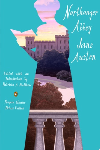 Northanger Abbey (Penguin Classics Deluxe Edition) book cover