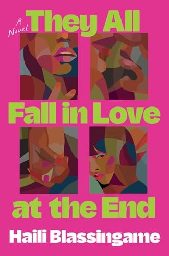 They All Fall in Love at the End: A Novel book cover