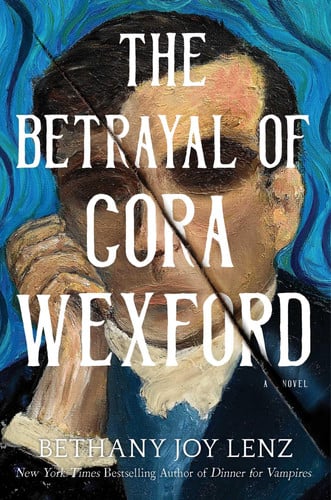 The Betrayal of Cora Wexford: A Novel book cover