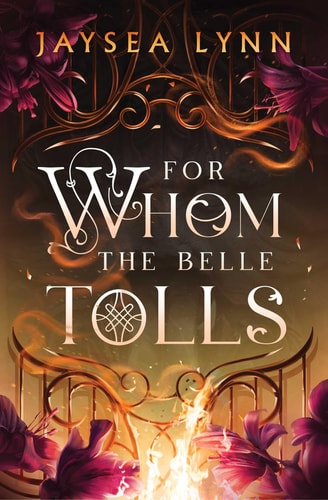 For Whom the Belle Tolls book cover