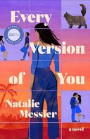Every Version of You A Novel book cover