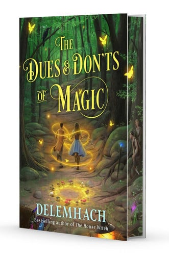 The Dues & Don'ts of Magic (The Magic Dues Trilogy) book cover