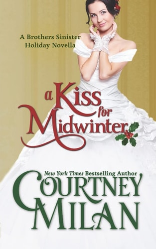 A Kiss for Midwinter (The Brothers Sinister) book cover