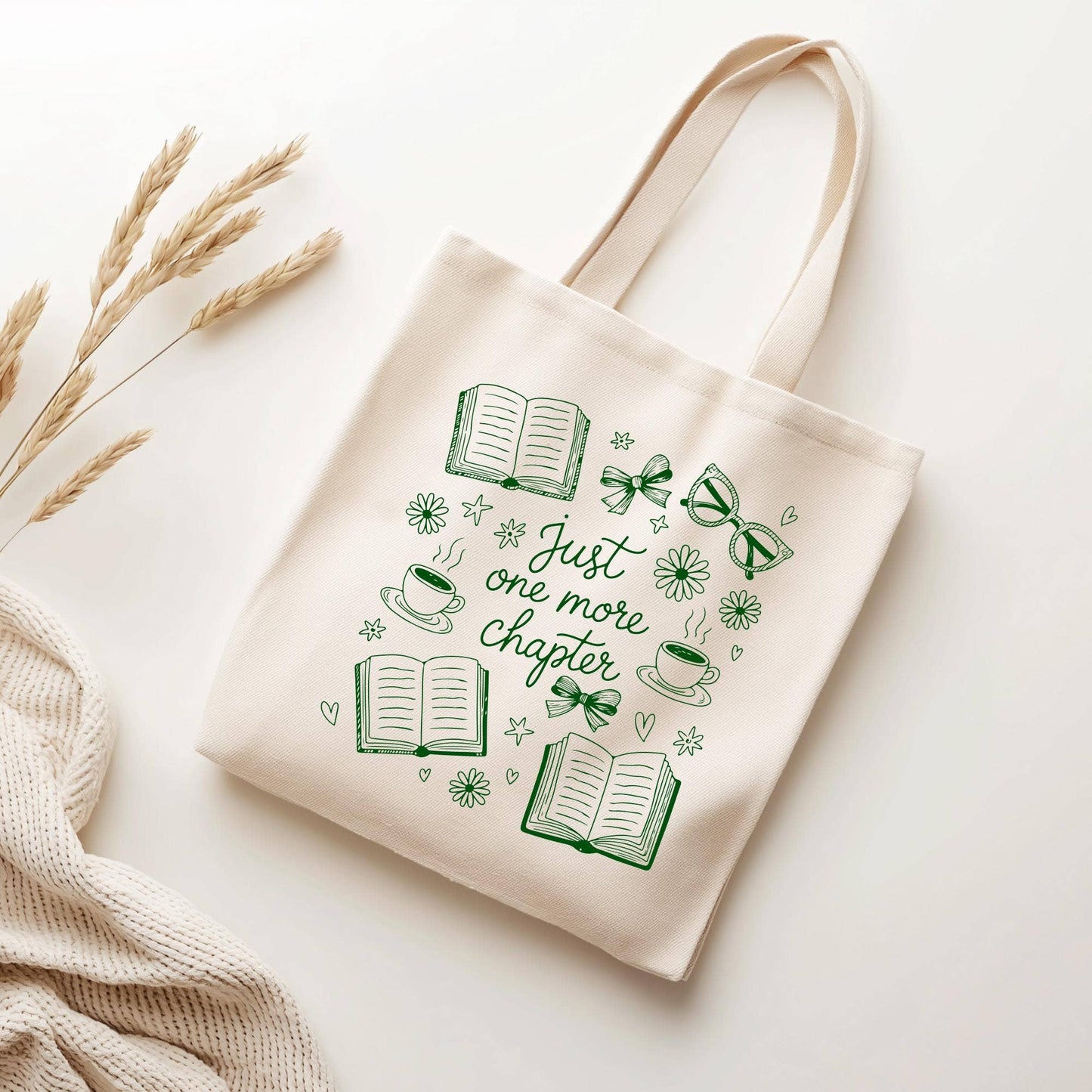 Just One More Chapter Tote Bag