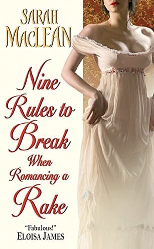 Nine Rules to Break When Romancing a Rake book cover