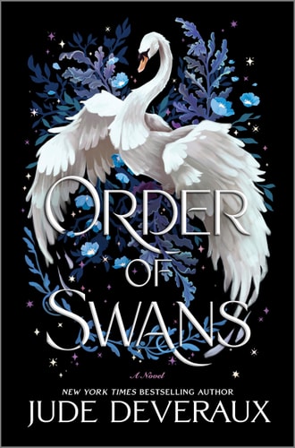 Order of Swans: A Magical Romantasy Journey of Love and Destiny in a Fairy Tale Kingdom, Filled with Suspense, Romance, and the Power to Change Fate book cover