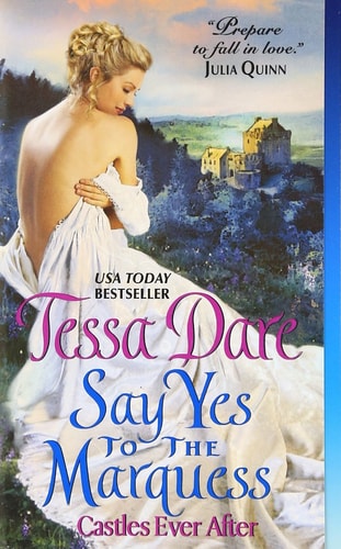 Say Yes to the Marquess Castles Ever After book cover
