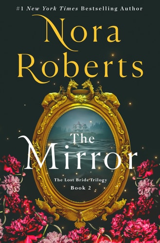 The Mirror The Lost Bride Trilogy, Book 2 book cover
