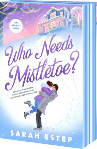 Who Needs Mistletoe? book cover