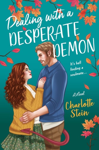 Dealing with a Desperate Demon A Novel book cover