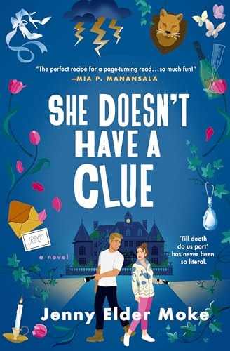 She Doesn't Have a Clue A Novel book cover