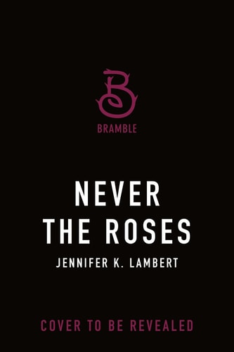 Never the Roses book cover