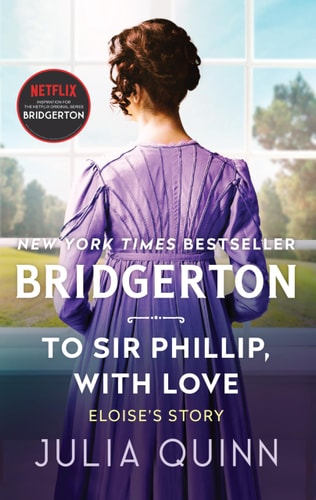 To Sir Phillip, With Love (Bridgertons Book 5) book cover