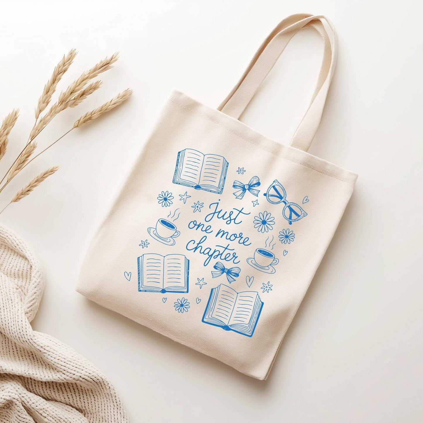 Just One More Chapter Tote Bag