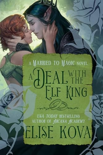 A Deal with the Elf King A Standalone Fantasy Romance book cover