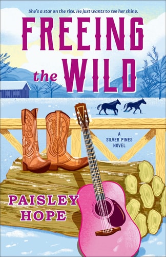 Freeing the Wild A Silver Pines Novel book cover
