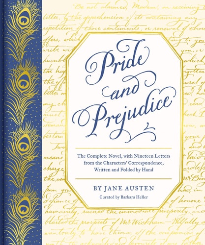 Pride and Prejudice The Complete Novel, with Nineteen Letters from the Characters' Correspondence, Written and Folded by Hand book cover