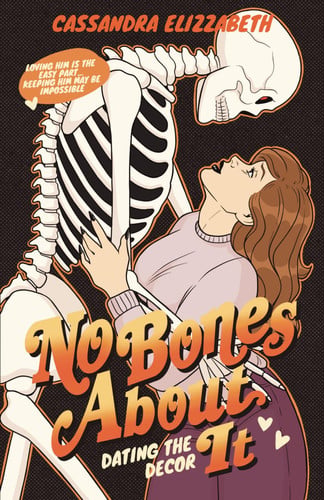 No Bones About It: A Halloween Sentient Object Romance book cover