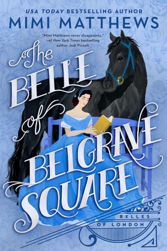 The Belle of Belgrave Square (Belles of London) book cover