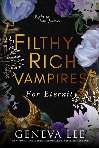 Filthy Rich Vampires: For Eternity book cover