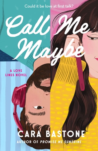 Call Me Maybe - A Novel book cover