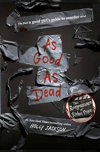 As Good as Dead The Finale to A Good Girl's Guide to Murder book cover