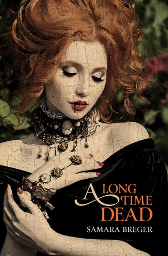 A Long Time Dead book cover