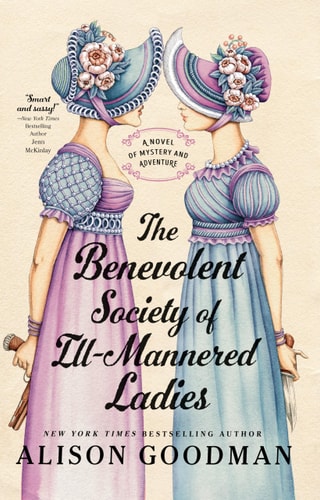 The Benevolent Society of Ill-Mannered Ladies book cover