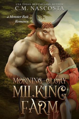 Morning Glory Milking Farm A Monster Bait Romance book cover