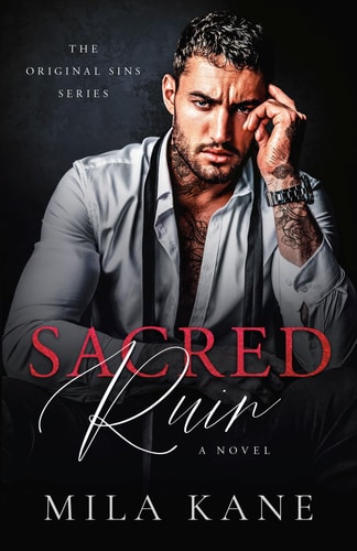Sacred Ruin: A Dark Mafia Romance (Original Sins) book cover