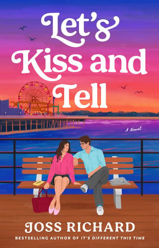 Let's Kiss and Tell - A Novel book cover
