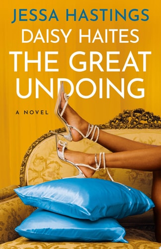 Daisy Haites: The Great Undoing (The Magnolia Parks Universe) book cover