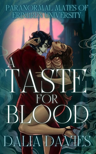 A Taste For Blood A Fated Mates Vampire Romance book cover