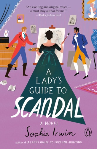 A Lady's Guide to Scandal: A Novel book cover