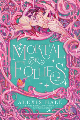Mortal Follies: A Novel (The Mortal Follies series) book cover