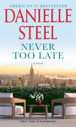 Never Too Late A Novel book cover