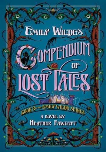 Emily Wilde's Compendium of Lost Tales book cover