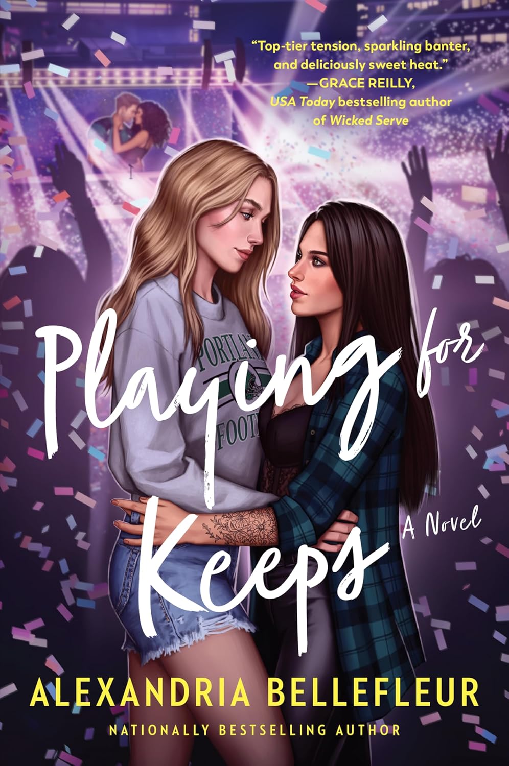 Playing for Keeps A Novel