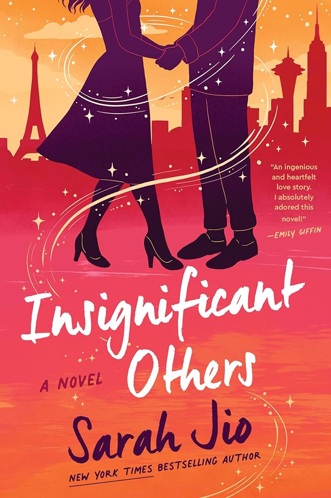 Insignificant Others A Novel