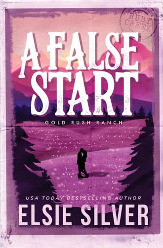 A False Start (Gold Rush Ranch, 4) book cover