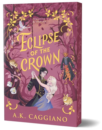 Eclipse of the Crown (Deluxe Edition): A Novel (Villains & Virtues, 3) book cover