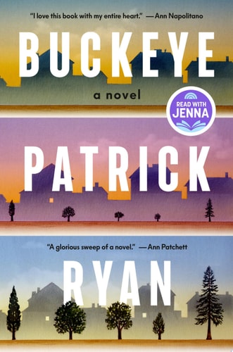 Buckeye: A Read with Jenna Pick A Novel book cover
