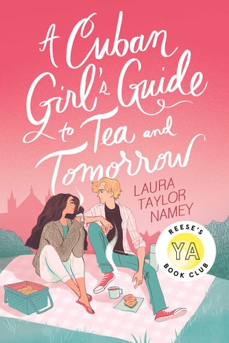 A Cuban Girl's Guide to Tea and Tomorrow book cover